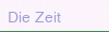 Die Zeit Frame